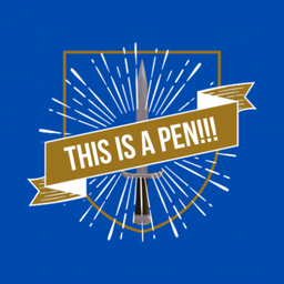 Podcast thumbnail for This is a Pen!!! Podcast