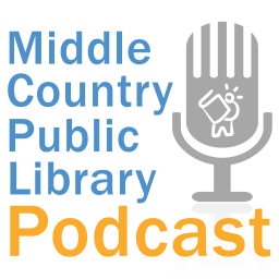 Podcast thumbnail for Middle Country Public Library Podcast