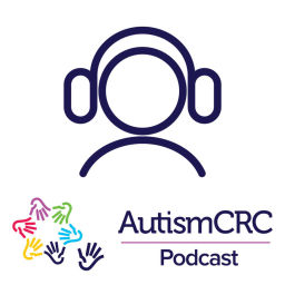 Podcast thumbnail for Autism CRC Podcast