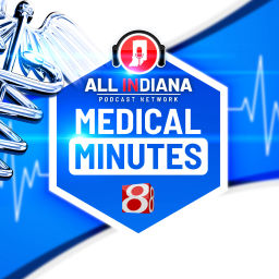 Podcast thumbnail for Medical Minutes with WISH-TV