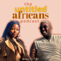 Podcast thumbnail for Untitled Africans