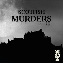 Podcast thumbnail for Scottish Murders