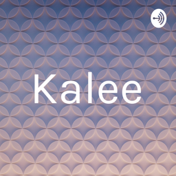 Podcast thumbnail for Kalee