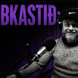 Podcast thumbnail for BUBBKASTIÐ