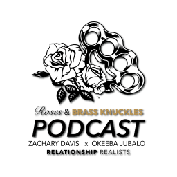 Podcast thumbnail for Roses & Brass Knuckles Podcast