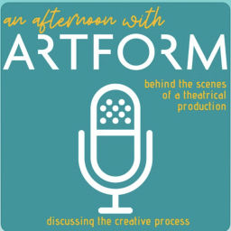 Podcast thumbnail for An Afternoon with Artform a discussion with the cast and theatre production team.