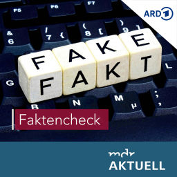 Podcast thumbnail for Faktencheck von  MDR AKTUELL