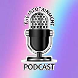 Podcast thumbnail for Infotainment