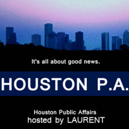 Podcast thumbnail for Houston P. A. hosted by Laurent