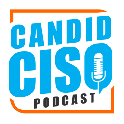 Podcast thumbnail for Candid CISO