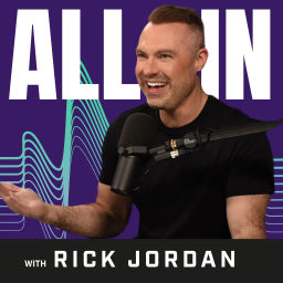 Podcast thumbnail for ALL IN with Rick Jordan