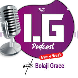 Podcast thumbnail for I.G Podcast