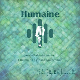 Podcast thumbnail for Humaine
