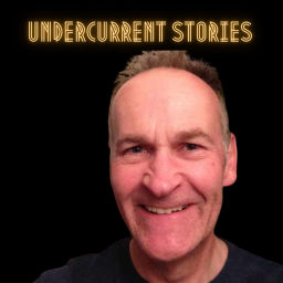 Podcast thumbnail for Undercurrent Stories