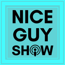 Podcast thumbnail for The Nice Guy Show