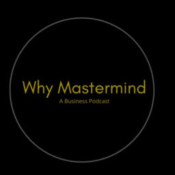 Podcast thumbnail for Why Mastermind