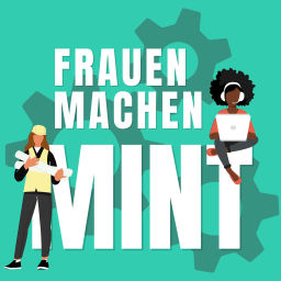 Podcast thumbnail for Frauen machen MINT