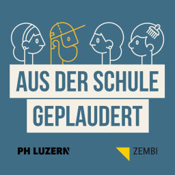 Podcast thumbnail for Aus der Schule geplaudert