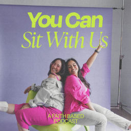 Podcast thumbnail for You Can Sit With Us Podcast