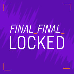 Podcast thumbnail for Final_Final_Locked
