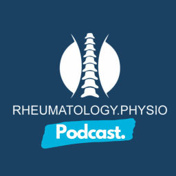 Podcast thumbnail for Rheumatology.Physio Podcast
