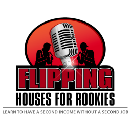 Podcast thumbnail for Flipping Houses for Rookies