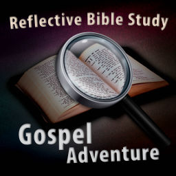 Podcast thumbnail for Reflective Bible Study Gospel Adventure