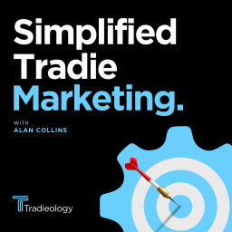 Podcast thumbnail for Simplified Tradie Marketing