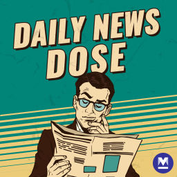 Podcast thumbnail for Daily News Dose