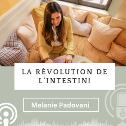 Podcast thumbnail for La Révolution de Ton Intestin !