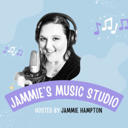 Podcast thumbnail for Jammie’s Music Studio