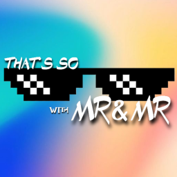 Podcast thumbnail for That's so COOL with MR & MR
