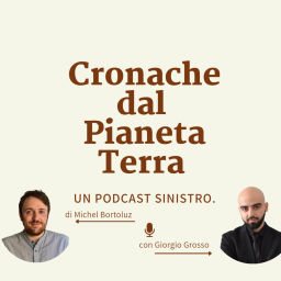 Podcast thumbnail for Cronache dal Pianeta Terra