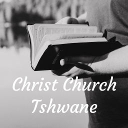 Podcast thumbnail for Christ Church Tshwane