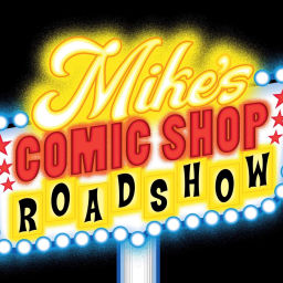 Podcast thumbnail for Mike's Comic Shop Roadshow