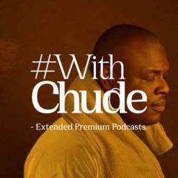 Podcast thumbnail for #WithChude