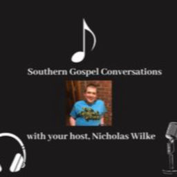 Podcast thumbnail for Southern Gospel Conversations