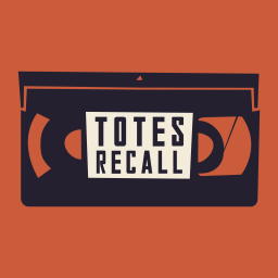 Podcast thumbnail for Totes Recall
