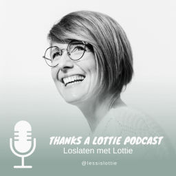 Podcast thumbnail for Thanks a Lottie