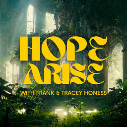 Podcast thumbnail for Hope Arise
