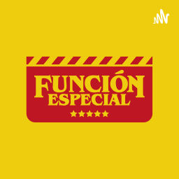 Podcast thumbnail for Función Especial Cine