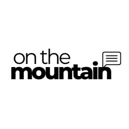 Podcast thumbnail for On The Mountain
