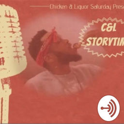 Podcast thumbnail for Chicken & Liquor Hour