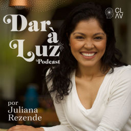Podcast thumbnail for Dar à Luz