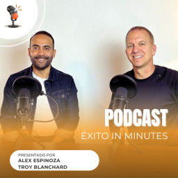 Podcast thumbnail for Éxito In Minutes