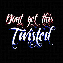 Podcast thumbnail for Dont get this Twisted