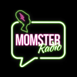 Podcast thumbnail for Momster Radio