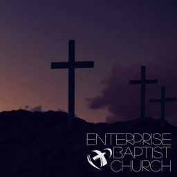 Podcast thumbnail for Enterprise Baptist Church