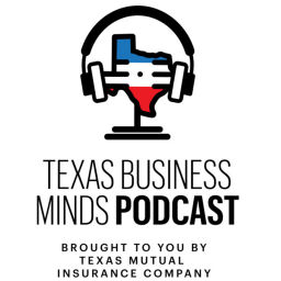 Podcast thumbnail for Texas Business Minds