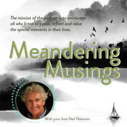 Podcast thumbnail for Meandering Musings